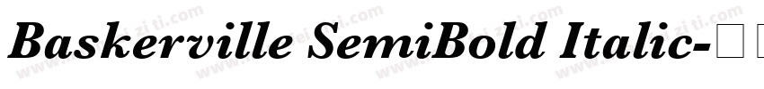Baskerville SemiBold Italic字体转换